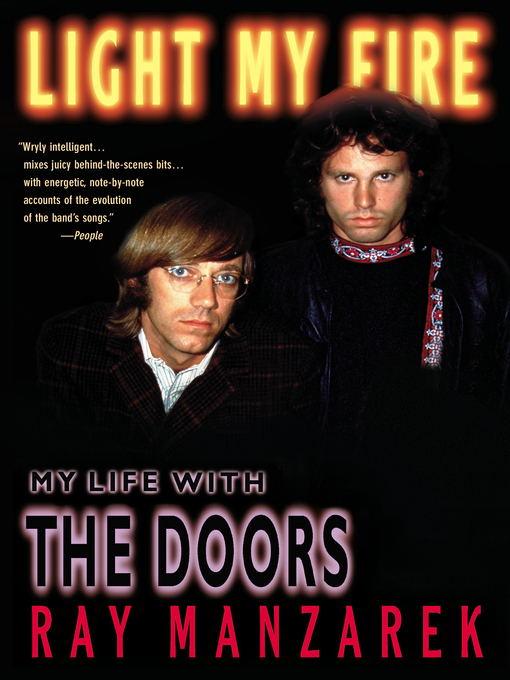 Title details for Light My Fire by Ray Manzarek - Available